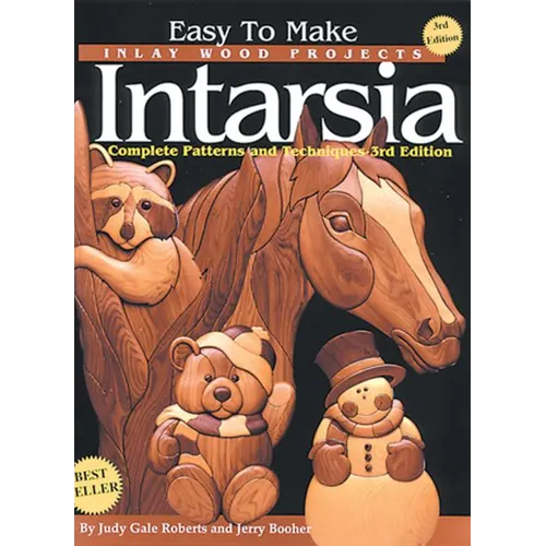 Easy to Make Inlay Wood Projects--Intarsia: A Complete Manual with Patterns