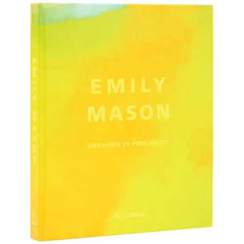 Emily Mason: Unknown to Possibility