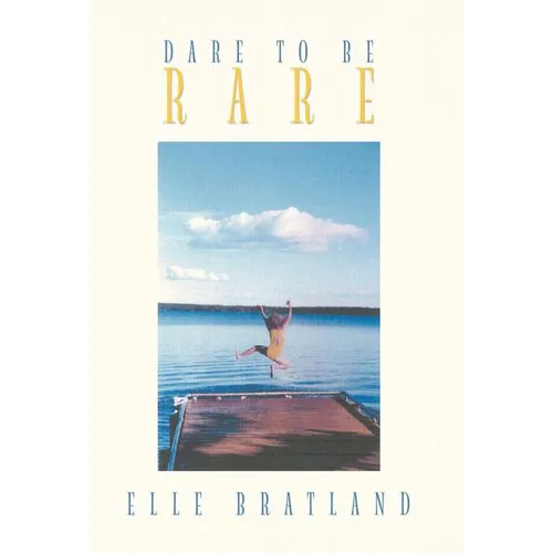 Dare to Be Rare