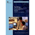 Building Competitive Firms: Incentives and Capabilities