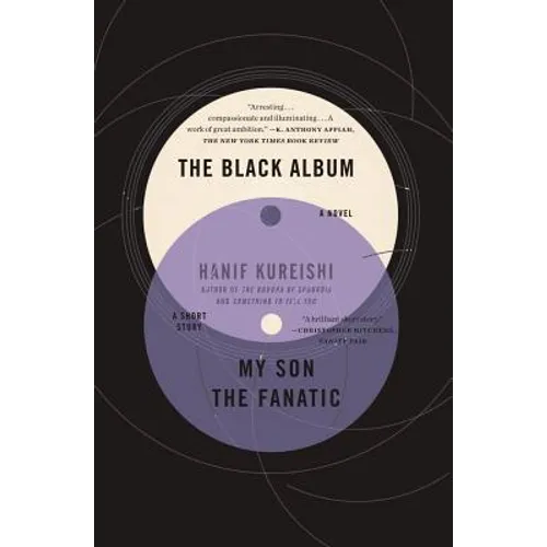 The Black Album with My Son the Fanatic: A Novel and a Short Story