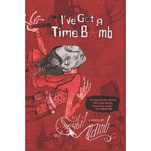 I've Got a Time Bomb