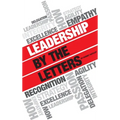 Leadership by the Letters: Stories, Thoughts, Approaches from a Leader
