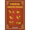 Chinese Horoscope & Astrology 2020