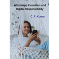 WhatsApp Evolution and Digital Responsibility