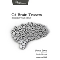 C# Brain Teasers: Exercise Your Mind