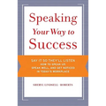 Speaking Your Way to Success