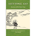 Letting Go: The Story of Zen Master Tosui