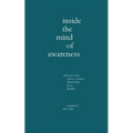 Inside the Mind of Awareness