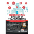 Blockchain Internet of Transaction