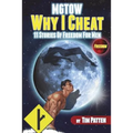 MGTOW Why I Cheat: 11 Stories Of Freedom for Men
