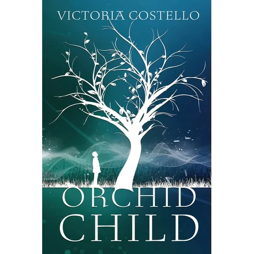 Orchid Child