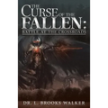 The Curse of the Fallen: Battle at the Crossroads