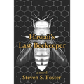 Hawaii's Last Beekeeper