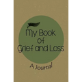 My Book of Grief and Loss