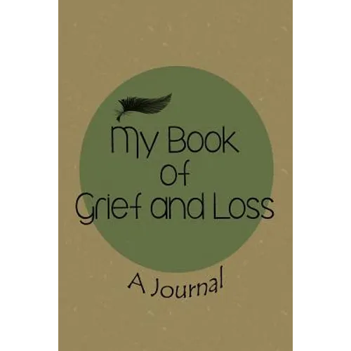 My Book of Grief and Loss