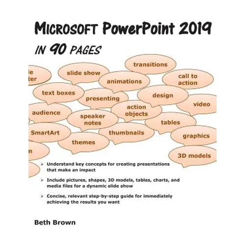 Microsoft PowerPoint 2019 In 90 Pages