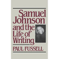 Samuel Johnson and the Life of Writing