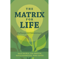 The Matrix for Life: Pathways to Contentment