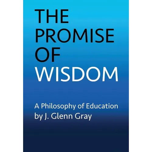 The Promise of Wisdom