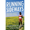Running Sideways: The Olympic Champion Who Made Track and Field History
