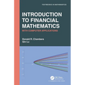 Introduction to Financial Mathematics: With Computer Applications