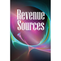 Revenue Sources: How to Establish Several Revenue Streams to Ensure You Never Go Without Money Again!