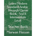 Learn Modern Standard Arabic- Teacher Book: Answers Key