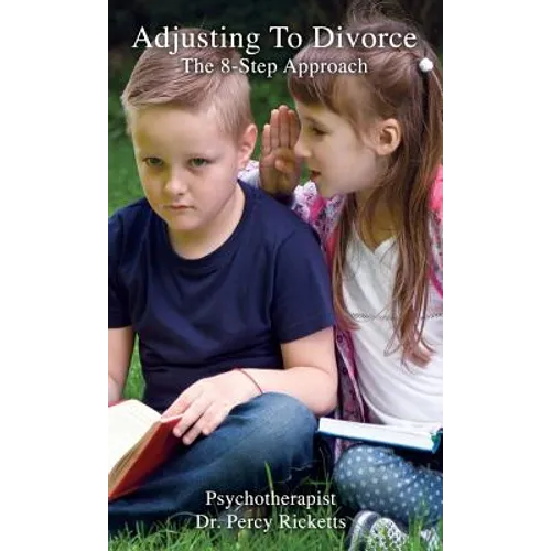 Adjusting To Divorce: The 8-Step Approach