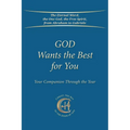 God Wants the Best for You: Your Companion Through the Year