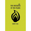 The Initiates of the Flame