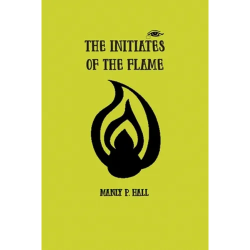 The Initiates of the Flame