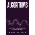 Algorithms: Advanced Data Structures for Algorithms