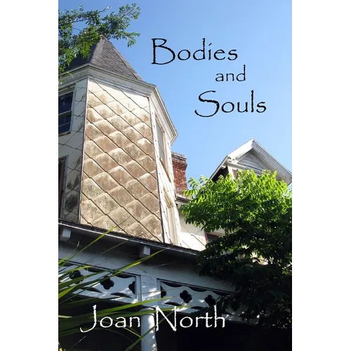 Bodies and Souls