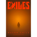 Exiles