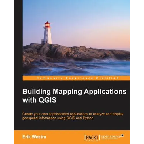 Building Mapping Applications with QGIS
