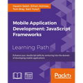 Mobile Application Development: Enhance your JavaScript skills by venturing into the domain of developing mobile applications