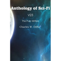 Anthology of Sci-Fi V23, the Pulp Writers - Charles W. Diffin