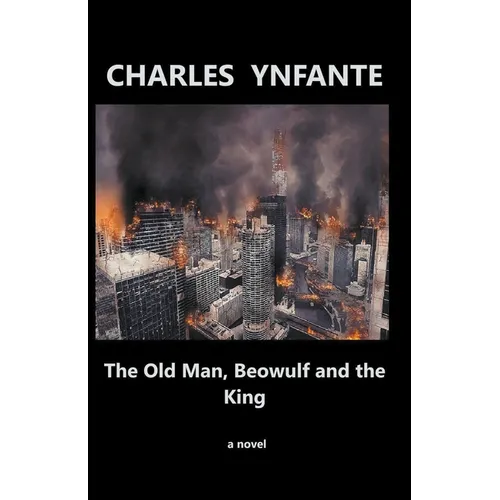 The Old Man, Beowulf and the King
