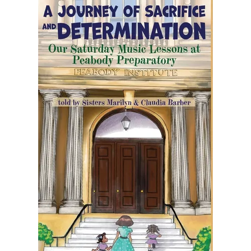 A Journey of Sacrifice and Determination