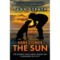 Here Comes the Sun