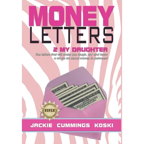 Money Letters 2 My Daughter