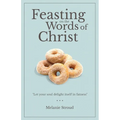 Feasting on the Words of Christ