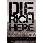 Die Rich Here: The Lost Adams Diggings