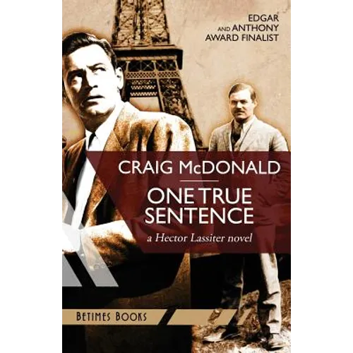 One True Sentence: A Hector Lassiter novel
