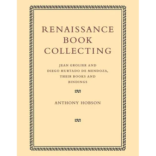 Renaissance Book Collecting