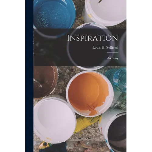 Inspiration: An Essay