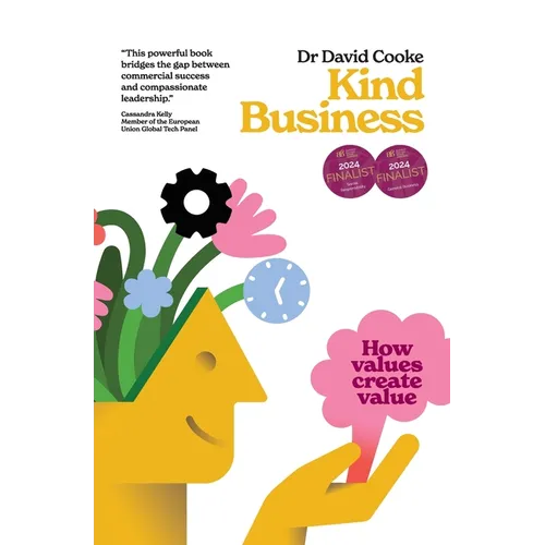 Kind Business: How values create value
