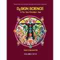 Design Science in the New Paradigm Age (Volume II of III)