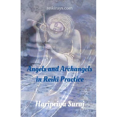 Angels and Archangels in Reiki Practice: A Practical Guide